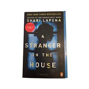 A Stranger In The House By Shari Lapena Hardcover New York Times Bestseller Myst